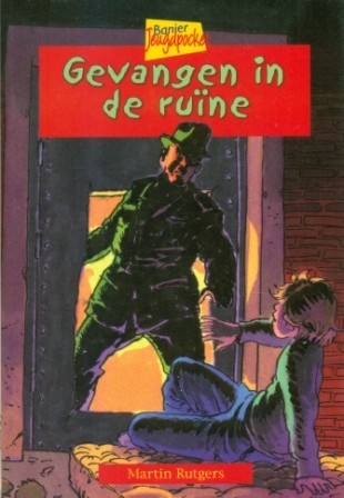 Rutgers, Martin - Gevangen in de ruine