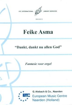 Asma, Feike - Dankt dankt nu allen God