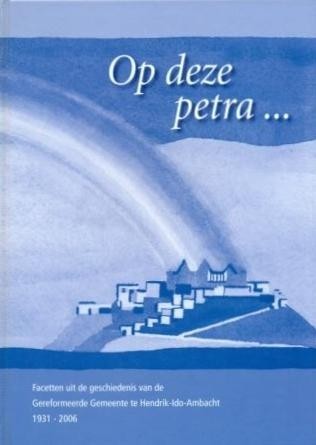 Bregman - Op deze Petra - Geref. Gem. Ambacht va 1931
