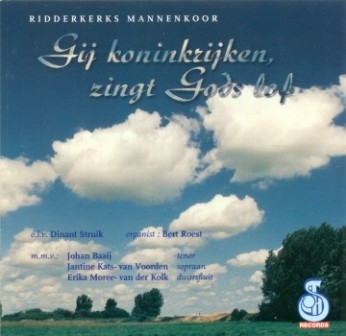Ridderkerks Mannenkoor - Gij Koninkrijken zingt Gods lof