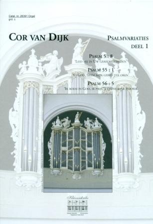 Dijk, Cor van - Psalmvariaties (1) Klavar