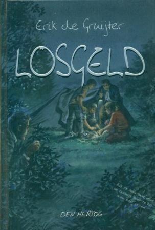 Gruijter, Erik de - Losgeld (mooie staat!)