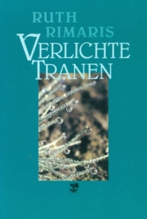 Rimaris, Ruth - Verlichte tranen (Nieuw!)