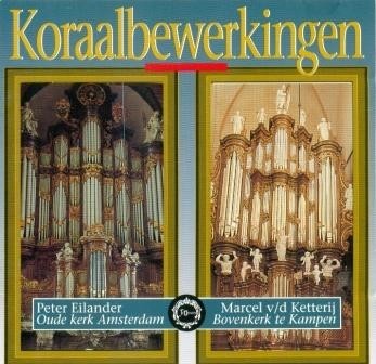 Eilander, Peter - Koraalbewerkingen