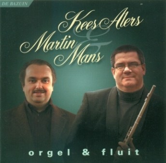 Alers, Kees en Martin Mans - Orgel en fluit