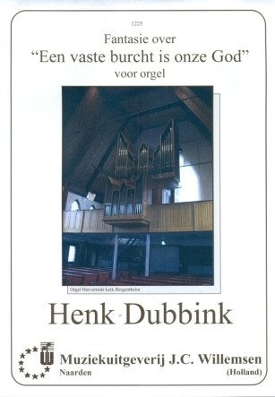 Dubbink, Henk - Een Vast Burcht is onze God