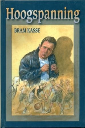 Kasse, Bram - Hoogspanning (AVI 8)