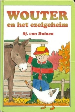 Duinen, Sj. van - Wouter en het ezelsgeheim