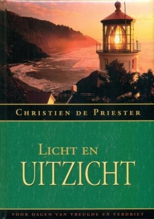 Priester, Christien de - Licht en Uitzicht (Nieuwstaat!)