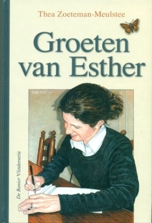 Zoeteman, Thea - Groeten van Esther (Actie!)