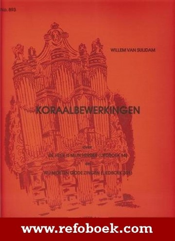Suijdam, Willem van - Koraalbewerkingen