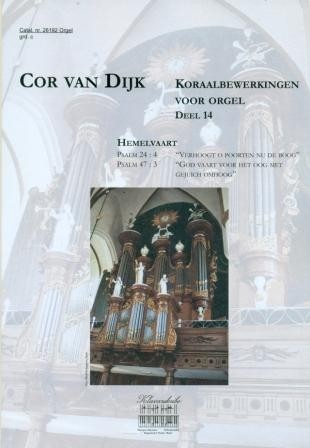 Dijk, Cor van - Hemelvaart: Psalm 24: 4 / Psalm 47: 3 (Klavar) deel 14