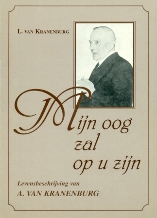 Kranenburg, L. van - Mijn oog zal op u zijn