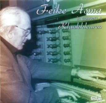 Asma, Feike -Klankkleuren (Zeer mooie opname!) 2 cd's 150 minuten!