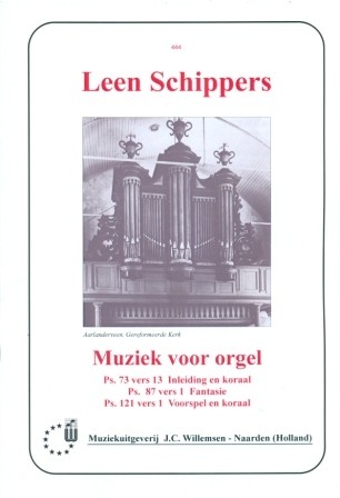 Schippers, Leen - 3 Koraalbewerkingen (Ps73, Ps87 Ps121)