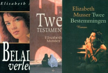 Musser, Elisabeth - Beladen Verleden / Twee testamenten / Twee bestemmingen