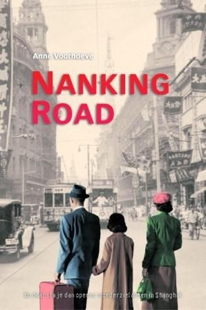 Voorhoeve, Anne - Nankin Road (Nieuw!)