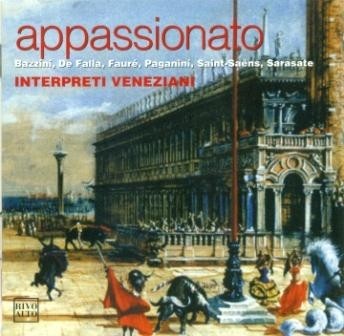 Interpreti Veniziani - Appassionato