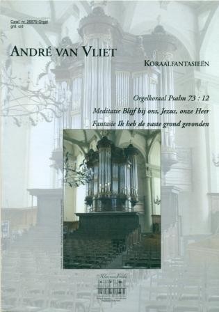 Vliet, Andre van - Koraalfantasieen