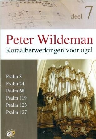 Wildeman, Peter - Koraalbewerkingen voor orgel (7)