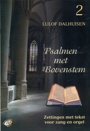 Dalhuisen, Lulolf - Psalmen met bovenstem (2)
