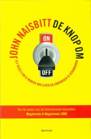 Maisbitt, John - De knop om (elf regels om  te veranderen) 