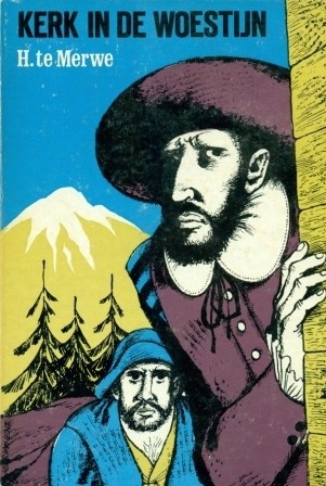 Merwe, H. te - Kerk in de woestijn