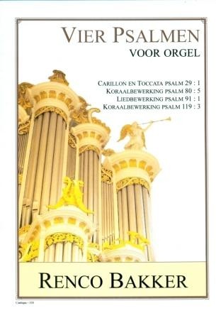 Bakker, Renco - Vier Psalmen voor orgel