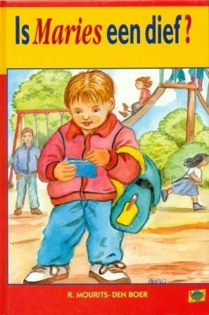 Mourits-den Boer, R. - Is Maries een dief?