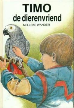 Wander, Nelleke - Timo de dierenvriend
