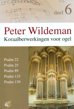 Wildeman, Peter - Koraalbewerkingen voor orgel (6)