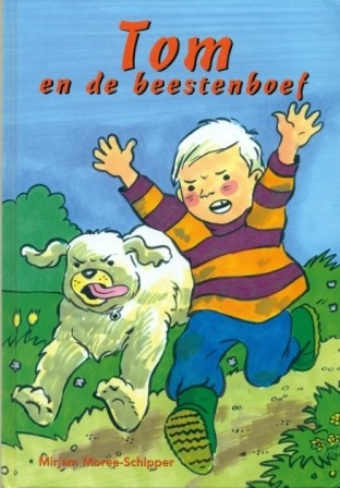 Moree-Schipper, Mirjam - Tom en de beestenboef