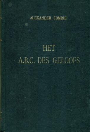 Comrie, Alexander - Het ABC des geloofs