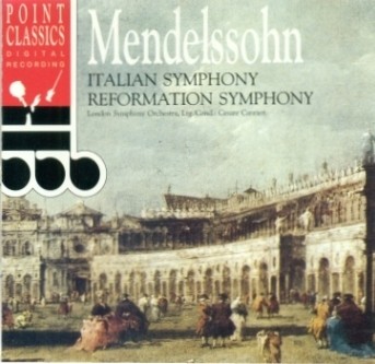 Mendelssohn - Refomation / Italian  symphonie 