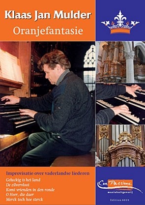 Mulder, Klaas Jan - Oranjefantasie (Nieuw!)