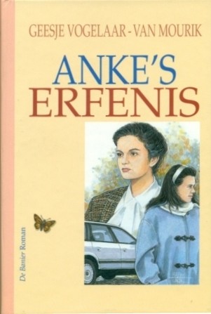 Vogelaar-van Mourik, G. - Anke's erfenis