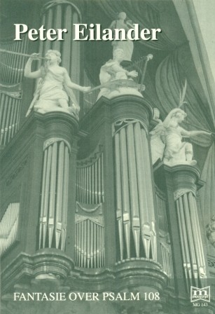 Eilander, Peter - Fantasie Psalm 108