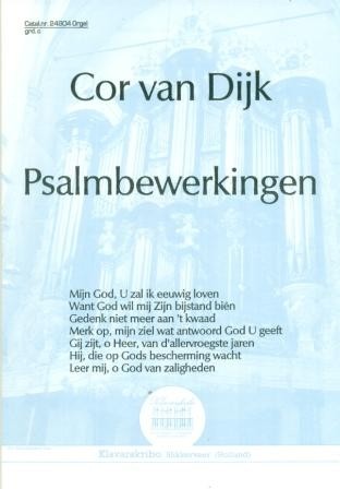 Dijk, Cor van - 7 Psalmbewerkingen (Klavar)