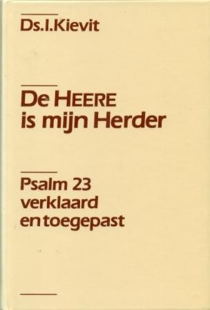 Kievit, ds. I. - De HEERE is mijn Herder