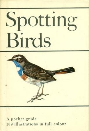 Spotting birds (109 illustraties volledig in kleur)