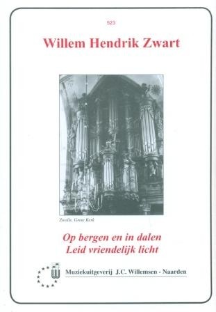 Zwart, Willem Hendrik - Op bergen en in dalen e.a.