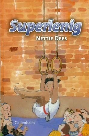 Dees, Nettie - Superlenig (Nieuw!)