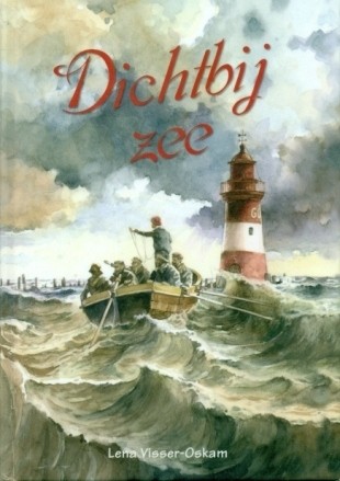 Visser-Oskam, Lena - Dichtbij zee