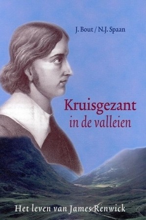 Bout, J. & N.J. Spaan - Kruisgezant in de valleien