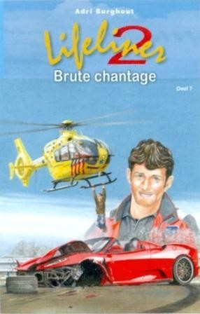 Burghout, Adri - Lifeliner 2 - Brute Chantage