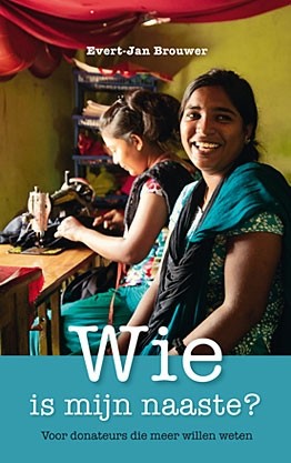 Brouwer, Evert-Jan - Wie is mijn naaste?