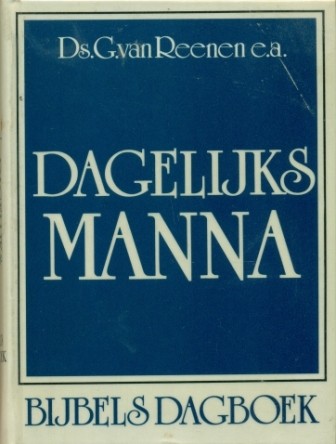 Reenen, ds. G. van ea - Dagelijks Manna