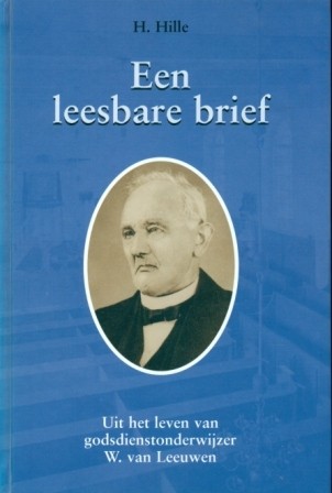 Hille, H. - Een leesbare brief (W. van Leeuwen)