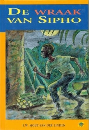 Mout-van der Linden, Frieda - De wraak van Sipho