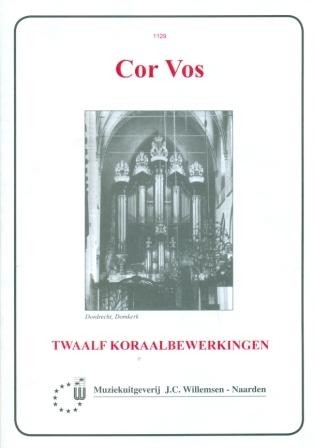 Vos, Cor - Twaalf koraalbewerkingen